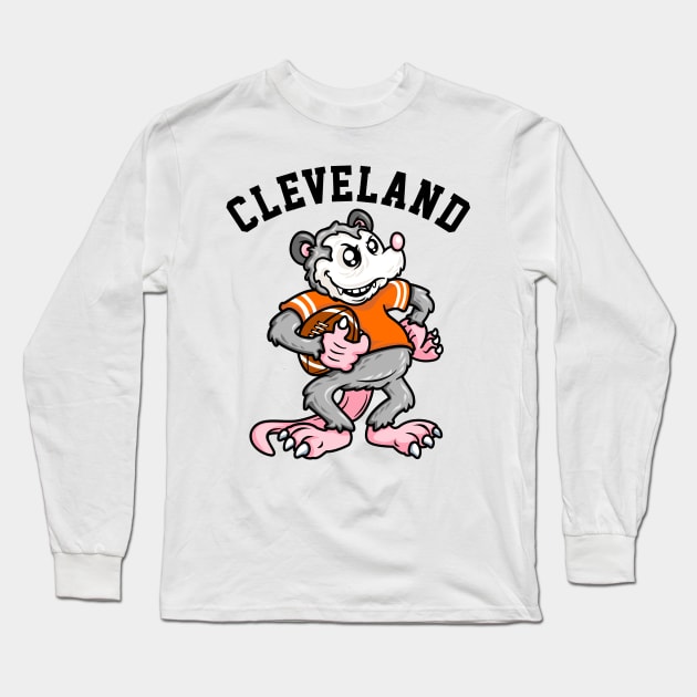 Cleveland Football Possum Fans Long Sleeve T-Shirt by PnJ